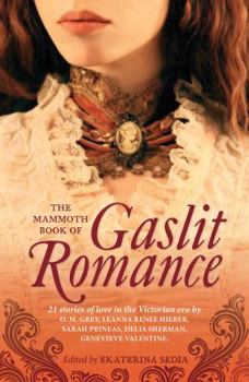 Paperback The Mammoth Book of Gaslit Romance Book
