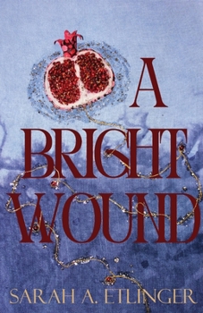 Paperback A Bright Wound Book