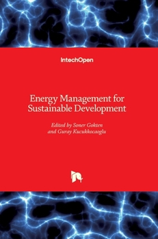 Hardcover Energy Management for Sustainable Development Book
