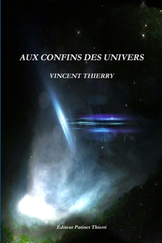 Paperback Aux Confins Des Univers [French] Book