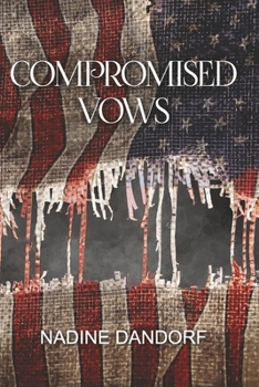 Paperback Compromised Vows: Volume 3 Book