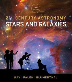 Hardcover 21st Century Astronomy: Stars and Galaxies Book