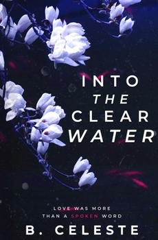 Paperback Into the Clear Water Book