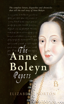 Paperback The Anne Boleyn Papers Book