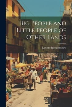 Big People And Little People Of Other Lands : Eclectic school readings series