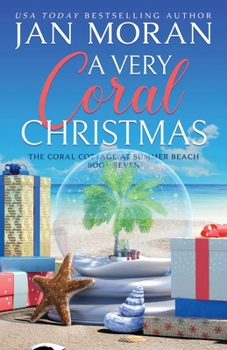 A Very Coral Christmas (Summer Beach: Coral Cottage)
