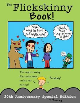 Paperback The Flickskinny Book: Twentieth Anniversary Edition Book