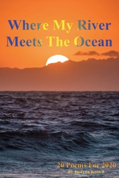 Paperback Where My River Meets The Ocean Book