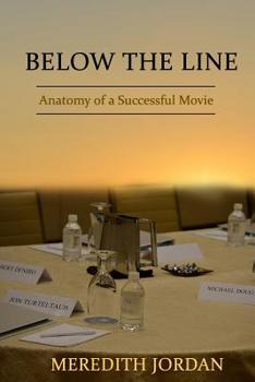 Paperback Below the Line: Anatomy of a Successful Movie Book