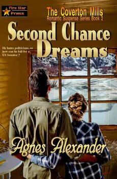 Second Chance Dreams - Book #2 of the Coverton Mills
