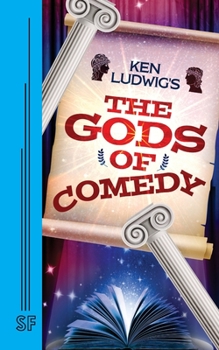 Paperback Ken Ludwig's The Gods of Comedy Book