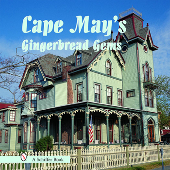 Hardcover Cape May's Gingerbread Gems Book