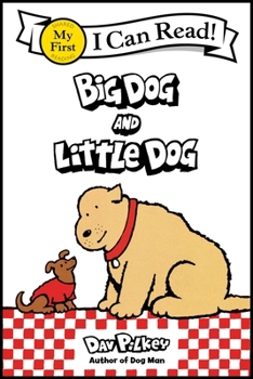 Big Dog and Little Dog: Big Dog and Little Dog Board Books - Book  of the Big Dog and Little Dog