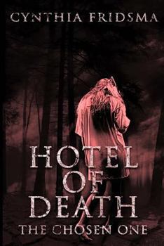 Paperback Hotel of Death: the chosen one Book