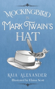 Paperback Mockingbird in Mark Twain's Hat Book