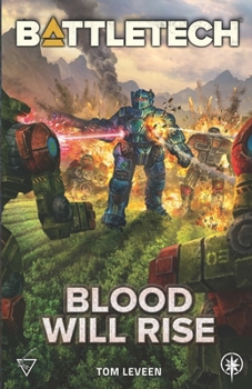 Paperback BattleTech: Blood Will Rise Book