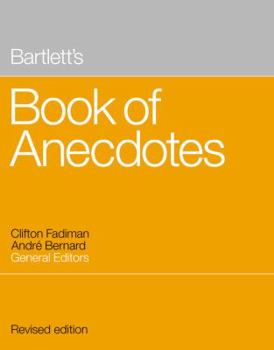 Hardcover Bartlett's Book of Anecdotes Book