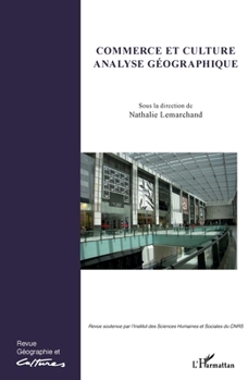 Paperback Commerce et culture, analyse géographique [French] Book