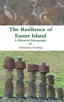 Hardcover The Resilience of Easter Island Book