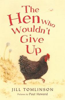 Paperback The Hen Who Wouldn't Give Up Book