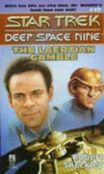 The Laertian Gamble - Book #12 of the Star Trek: Deep Space Nine