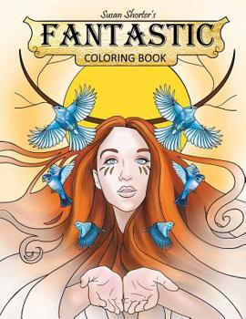 Paperback Susan Shorter's Fantastic Coloring Book