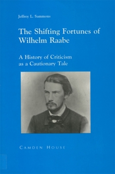 Paperback The Shifting Fortunes of Wilhelm Raabe Book