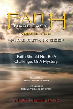 Paperback Faith Made Easy: "Have Faith in God" Book