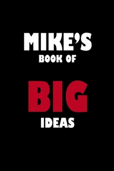 Paperback Mike's Book of Big Ideas Book