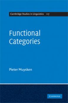 Functional Categories - Book  of the Cambridge Studies in Linguistics