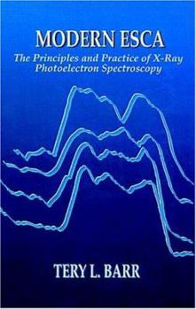 Hardcover Modern Escathe Principles and Practice of X-Ray Photoelectron Spectroscopy Book