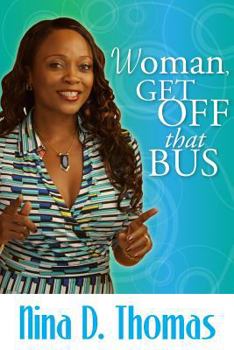 Paperback Woman, Get off that Bus Book