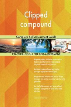 Paperback Clipped compound Complete Self-Assessment Guide Book