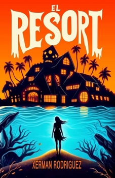 Paperback El Resort: La promesa de Yun-Tuc [Spanish] Book