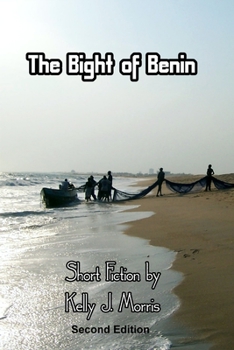 Paperback The Bight of Benin: Short Fiction: Second Edition Book