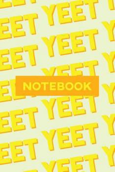 Paperback Notebook: Yeet Yellow Orange Typography Meme Pattern Book