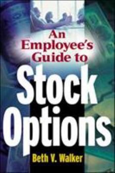 Paperback An Employee's Guide to Stock Options Book
