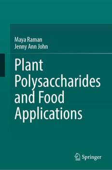 Hardcover Plant Polysaccharides and Food Applications Book