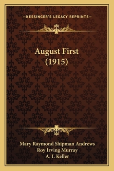 Paperback August First (1915) Book