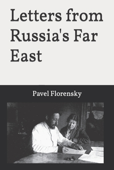 Paperback Letters from Russia's Far East Book