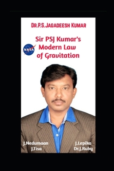 Paperback Sir PSJ Kumar's Modern Law of Gravitation Book