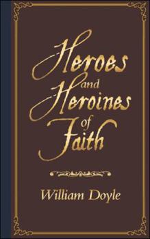 Paperback Heroes and Heroines of Faith Book