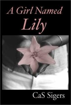 Paperback A Girl Named Lily Book