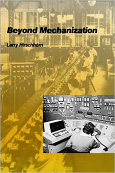 Paperback Beyond Mechanization: Work and Technology in a Postindustrial Age Book