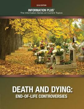 Paperback Death and Dying: End-Of-Life Controversies Book