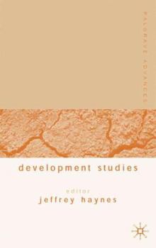 Palgrave Advances in Development Studies - Book  of the Palgrave Advances