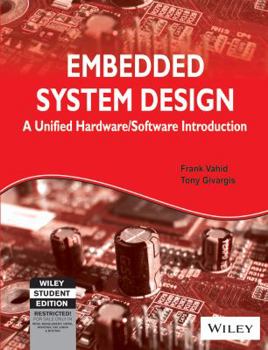 Paperback Embedded System Design : A Unified Hardware/Software Introduction Book