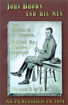 Paperback John Brown and His Men: With Some Accounts of the Roads They Traveled to Reach Harper's Ferry, Volume 2 Book