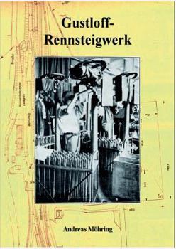 Paperback Gustloff-Rennsteigwerk [German] Book
