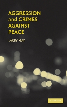 Hardcover Aggression and Crimes Against Peace Book